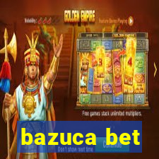 bazuca bet